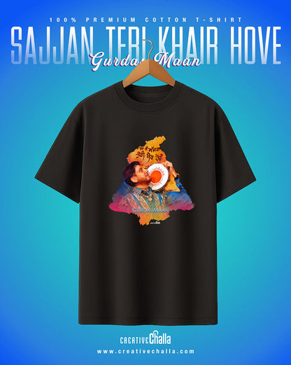 Ja Ve Sajjan Teri Khair Hove - Gurdas Maan Unisex Oversized T-shirt